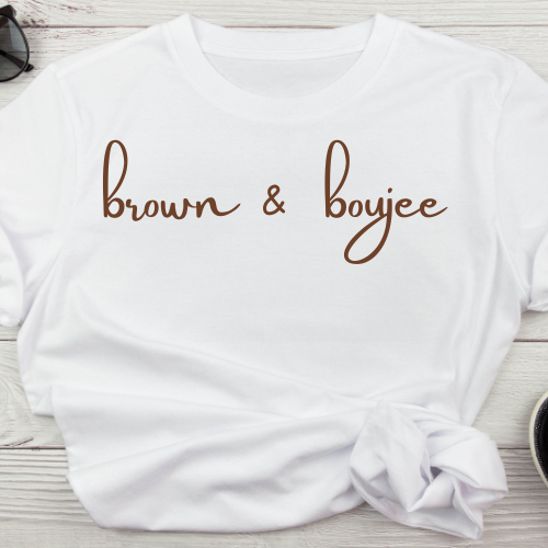 Brown & Boujee T-Shirt