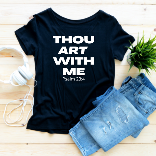 Thou Art With Me - T-Shirt